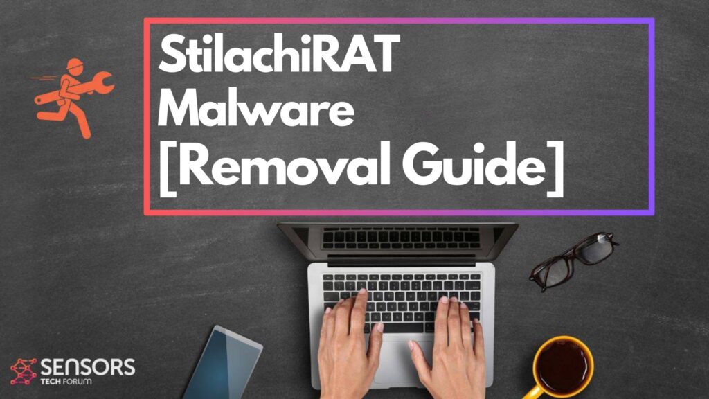 StilachiRAT Virus - How to Remove It