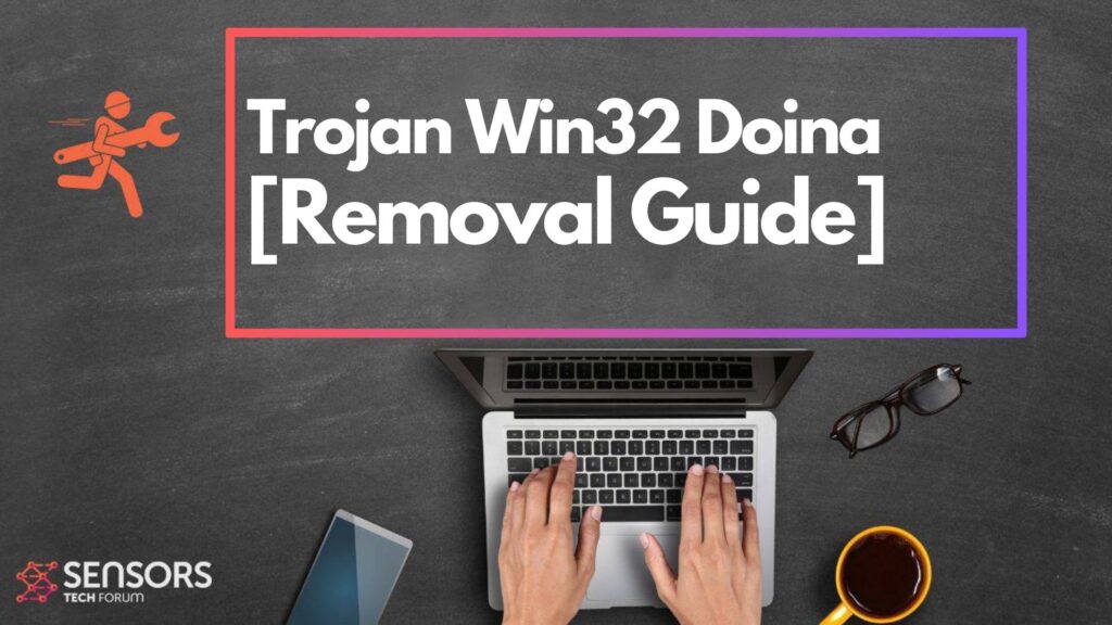 Trojan Win32 Doina - How to Remove It